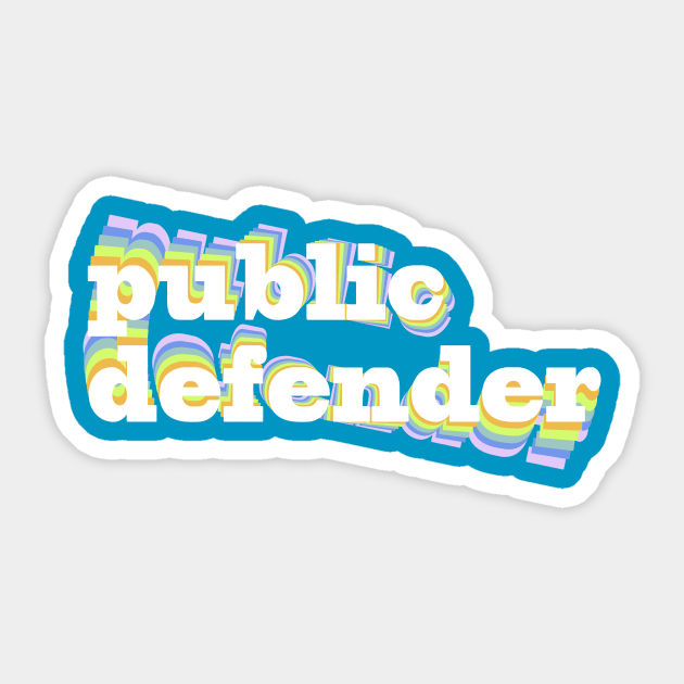 Public Defender Sticker by ericamhf86